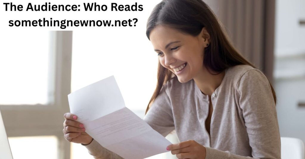 The Audience: Who Reads somethingnewnow.net?