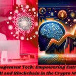 FTAsiaManagement Tech: Empowering Entrepreneurs with AI and Blockchain in the Crypto Market