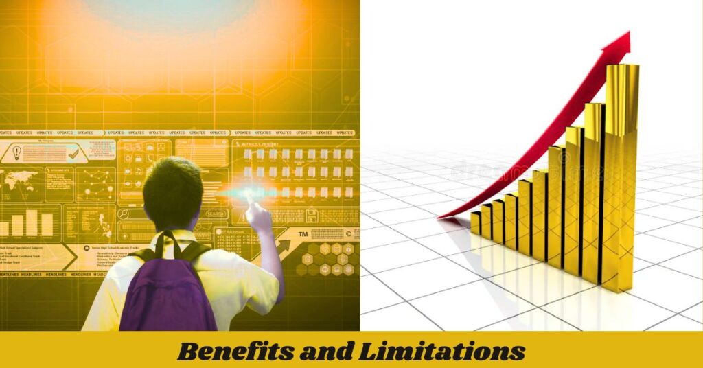 Benefits and Limitations