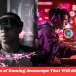 Top 8 Features of Gaming Aeonscope That Will Blow Your Mind