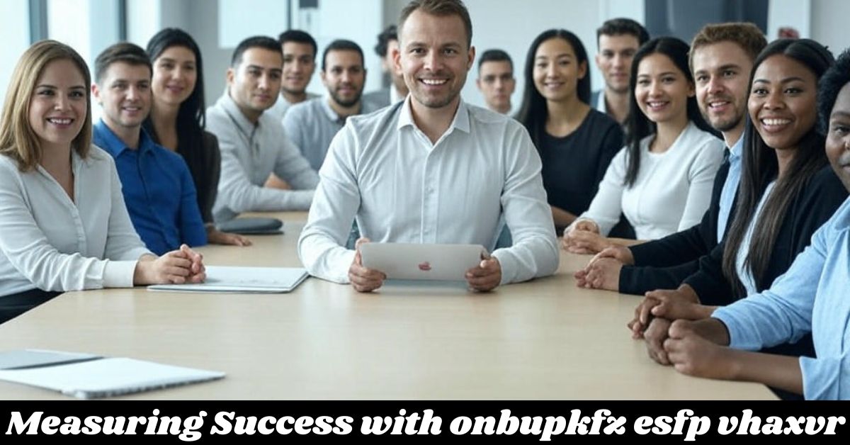 Measuring Success with onbupkfz esfp vhaxvr Measuring Success with onbupkfz esfp vhaxvr
